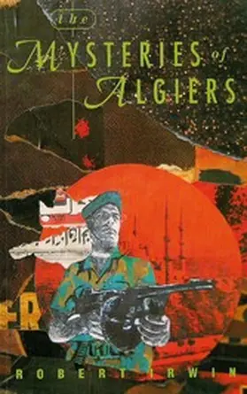 Irwin |  The Mysteries of Algiers | eBook | Sack Fachmedien