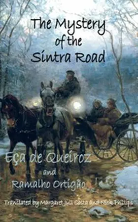 Queiroz / Ortigao / Jull Costa |  The Mystery of the Sintra Road | eBook | Sack Fachmedien