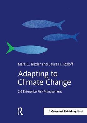 Trexler / Kosloff |  Adapting to Climate Change | Buch |  Sack Fachmedien