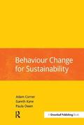Corner / Kane / Owen |  Behaviour Change for Sustainability | Buch |  Sack Fachmedien