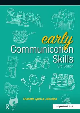 Lynch / Kidd |  Early Communication Skills | Buch |  Sack Fachmedien