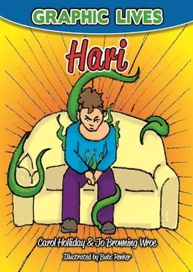 Holliday / Browning Wroe |  Graphic Lives: Hari | Buch |  Sack Fachmedien