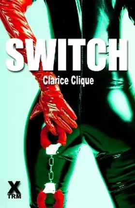 Clique |  Switch | eBook | Sack Fachmedien