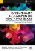 Brown / Williams |  Evidence-Based Education in the Health Professions | Buch |  Sack Fachmedien