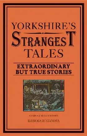 Rustamova |  Yorkshire's Strangest Tales | eBook | Sack Fachmedien