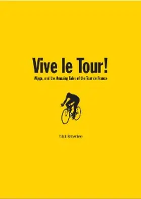 Brownlee |  Vive le Tour! | eBook | Sack Fachmedien