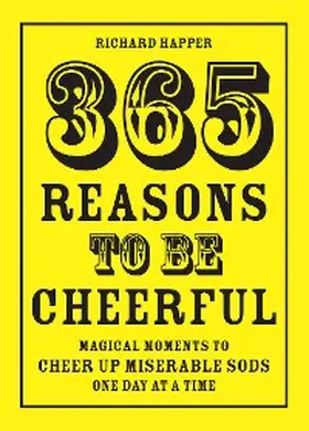 Happer |  365 Reasons To Be Cheerful | eBook | Sack Fachmedien