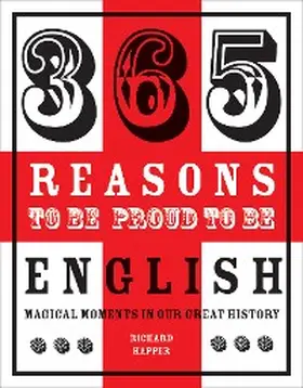 Happer |  365 Reasons to be Proud to be English | eBook | Sack Fachmedien