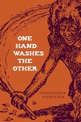 Nicholson |  One Hand Washes The Other | eBook | Sack Fachmedien