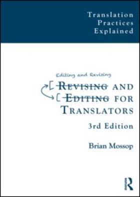 Mossop |  Revising and Editing for Translators | Buch |  Sack Fachmedien
