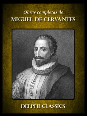 Cervantes |  Obras Completas de Miguel Cervantes | eBook | Sack Fachmedien