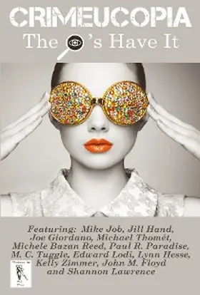 Authors |  Crimeucopia - The I's Have It | eBook | Sack Fachmedien