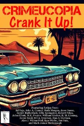 Authors |  Crimeucopia - Crank It Up! | eBook | Sack Fachmedien