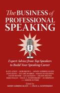 Atkin / Brown / Gibbins-Klein |  The Business of Professional Speaking | eBook | Sack Fachmedien