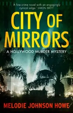 Johnson Howe |  City of Mirrors | eBook | Sack Fachmedien