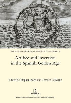 Boyd |  Artifice and Invention in the Spanish Golden Age | Buch |  Sack Fachmedien