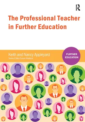 Appleyard |  The Professional Teacher in Further Education | Buch |  Sack Fachmedien