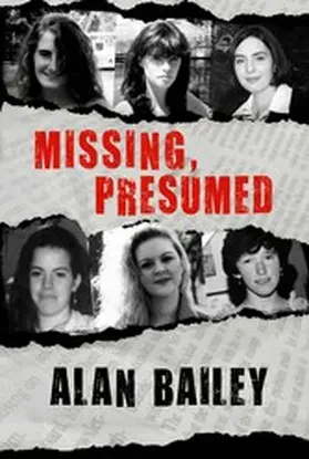 Bailey |  Missing, Presumed | eBook | Sack Fachmedien