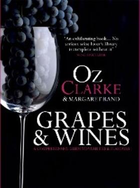 Clarke / Rand |  Grapes & Wines | eBook | Sack Fachmedien