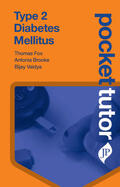 Fox / Brooke / Vaidya |  Pocket Tutor Type 2 Diabetes Mellitus | Buch |  Sack Fachmedien
