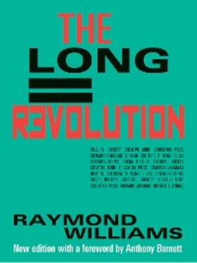 Williams |  The Long Revolution | eBook | Sack Fachmedien