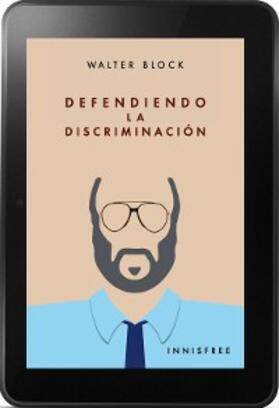 Block |  Defendiendo la discriminación | eBook | Sack Fachmedien