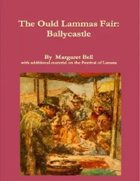 O'Halloran / Bell |  The Ould Lammas Fair: Ballycastle | eBook | Sack Fachmedien