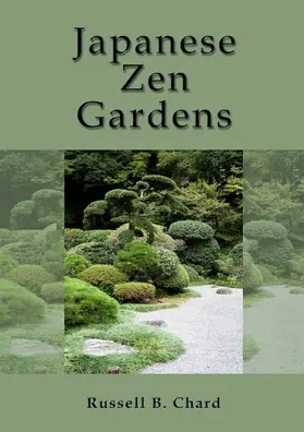 Chard |  Japanese Zen Gardens | eBook | Sack Fachmedien
