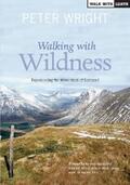 Wright |  Walking with Wildness | eBook | Sack Fachmedien