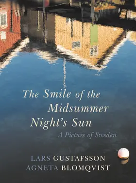 Gustafsson / Blomqvist |  Smile of the Midsummer Night | Buch |  Sack Fachmedien