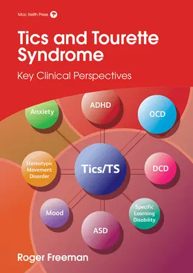 Freeman |  Tics and Tourette Syndrome | Buch |  Sack Fachmedien