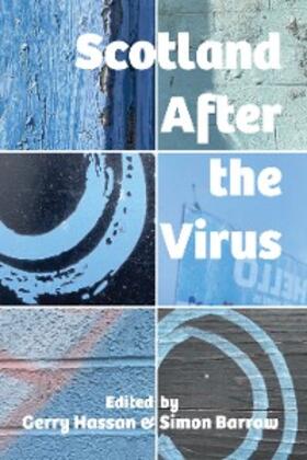 Hassan / Barrow |  Scotland After the Virus | Buch |  Sack Fachmedien
