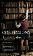 Cabre / Cabré |  Confessions | Buch |  Sack Fachmedien
