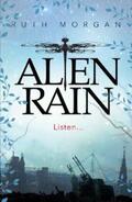 Morgan |  Alien Rain | eBook | Sack Fachmedien