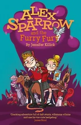 Killick |  Alex Sparrow and the Furry Fury | eBook | Sack Fachmedien