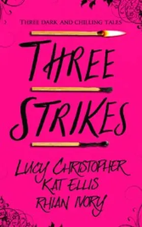 Christopher / Ellis / Ivory |  Three Strikes | eBook | Sack Fachmedien