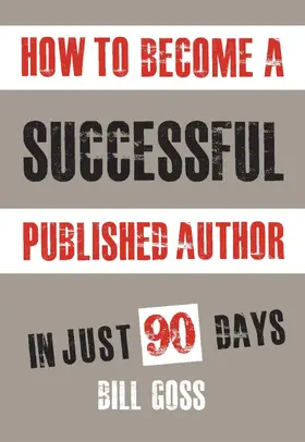 Goss |  How To Become A Successful Published Author | eBook | Sack Fachmedien