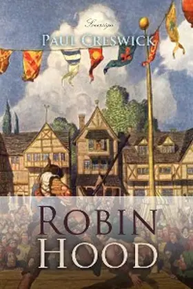 Creswick |  Robin Hood | eBook | Sack Fachmedien