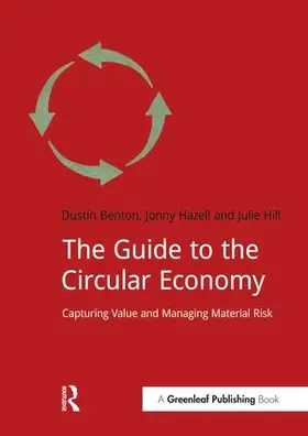 Benton / Hazell / Hill |  The Guide to the Circular Economy | Buch |  Sack Fachmedien