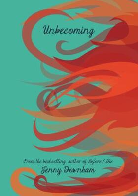 Downham |  Unbecoming | Buch |  Sack Fachmedien