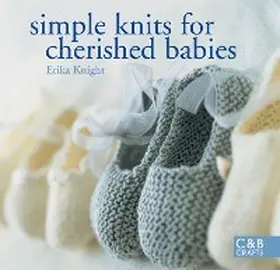 Knight |  Simple Knits for Cherished Babies | eBook | Sack Fachmedien