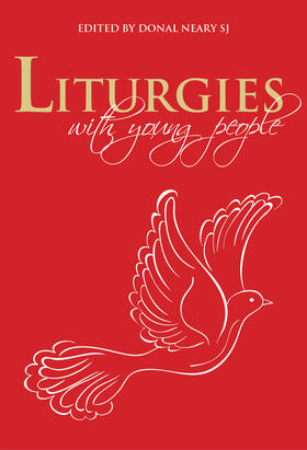 Neary |  Liturgies with Young People | Buch |  Sack Fachmedien