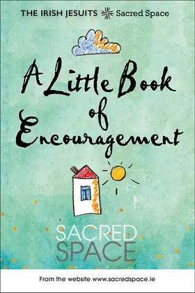 Jesuits / Wright |  A Little Book of Encouragement | Buch |  Sack Fachmedien