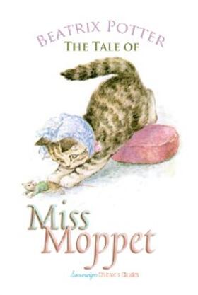 Potter |  Tale of Miss Moppet | eBook | Sack Fachmedien