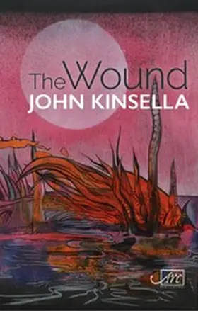 Kinsella |  The Wound | eBook | Sack Fachmedien