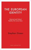 Green |  The European Identity: Historical and Cultural Realities We Cannot Deny | Buch |  Sack Fachmedien