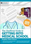 Giurca / Qureshi |  Unofficial Guide to Getting Into Medical School | Buch |  Sack Fachmedien