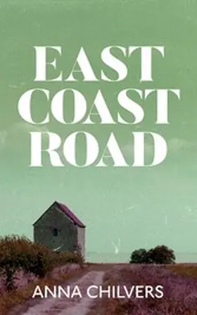 Chilvers |  East Coast Road | eBook | Sack Fachmedien