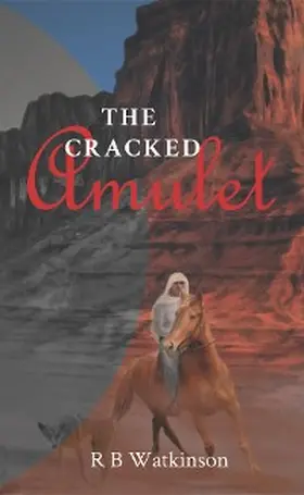 Watkinson |  The Cracked Amulet | eBook | Sack Fachmedien