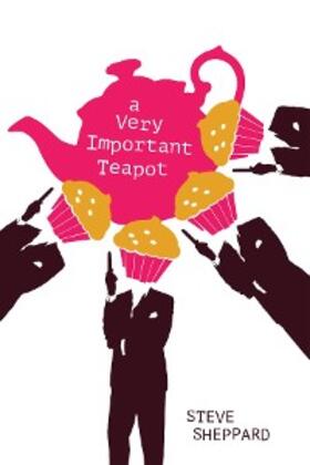 Steve |  A Very Important Teapot | eBook | Sack Fachmedien
